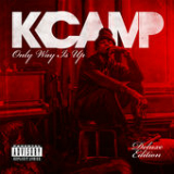 Only Way Is Up Lyrics K CAMP