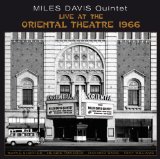 At the Oriental Theatre 1966 Lyrics Miles Davis