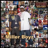 Miscellaneous Lyrics Miller Boyz