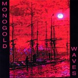 Waves Lyrics Monogold