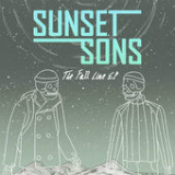 The Fall Line EP Lyrics Sunset Sons