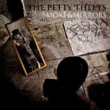 Smoke&Mirrors Lyrics The Petty Thefts