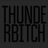Thunderbitch Lyrics Thunderbitch