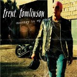 Miscellaneous Lyrics Trent Tomlinson