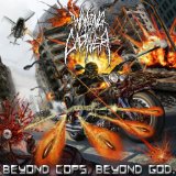Beyond Cops Beyond God Lyrics Waking The Cadaver