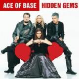 Hidden Gems Lyrics ACE OF BASE