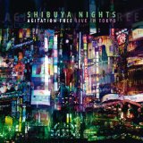 Shibuya Nights Lyrics Agitation Free