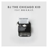 The Resume (Single) Lyrics BJ The Chicago Kid
