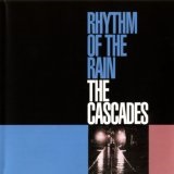 Rhythm Of The Rain Lyrics Cascades