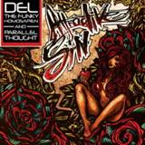 Del the Funky Homosapien and Parallel Thought