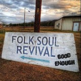 Good Enough Lyrics Folk Soul Revival