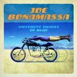 Different Shades of Blue Lyrics Joe Bonamassa
