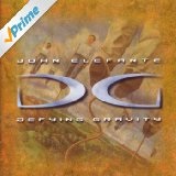 Defying Gravity Lyrics John Elefante