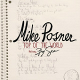Top of the World (Single) Lyrics Mike Posner