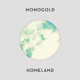 Homeland Lyrics Monogold