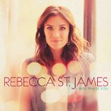 I Will Praise You Lyrics Rebecca St. James