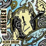 Clock Smash! Lyrics Rehasher