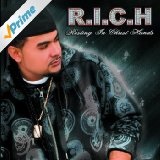 R.I.C.H Lyrics Richie Righteous
