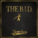 The B.I.D. Lyrics Spodee