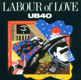 Labour Of Love 2 Lyrics UB40