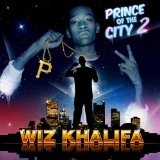 Prince Of The City 2 Lyrics Wiz Khalifa