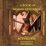 Book Of Human Language Lyrics Aceyalone