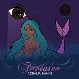 Fantasea Lyrics Azealia Banks