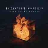 Wake Up the Wonder Lyrics Elevation Worship
