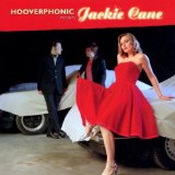 Hooverphonic Presents Jackie Cane Lyrics Hooverphonic