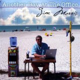 Another Day At the Office Lyrics Jim Morris