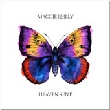 Heaven Sent Lyrics Maggie Reilly