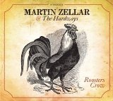 Roosters Crow Lyrics Martin Zellar & The Hardways