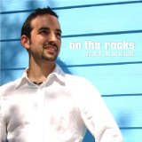 On the Rocks Lyrics Matt Marshak
