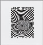 Meltdown Lyrics Mind Spiders