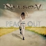 Peace, Out Lyrics Nelson