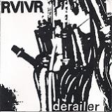 Derailer (EP) Lyrics RVIVR