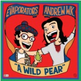A Wild Pear - EP Lyrics The Evaporators