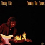Fanning the Flames Lyrics Tinsley Ellis