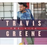 Hill  Lyrics Travis Greene
