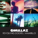 Revolving Doors / Amarillo (Single) Lyrics Gorillaz