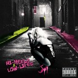 Hi-Heels & Low-Lifes Lyrics Josh Baze