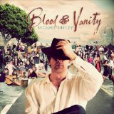 Blood & Vanity Lyrics Michael Shipley