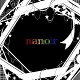Nanoir Lyrics Nano