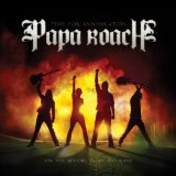 Time For Annihilation Lyrics Papa Roach