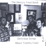 Delicious Songs About Yummy Food Lyrics The Hungry Food Band