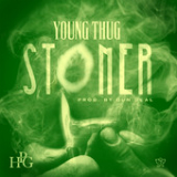 Stoner (Single) Lyrics Young Thug