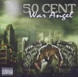 War Angel LP (Mixtape) Lyrics 50 Cent