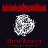 Anno Aspera 2003 Years After the Bastard's Birth Lyrics Barathrum