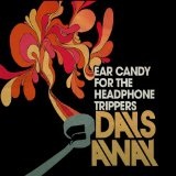 Ear Candy For The Headphone Trippers Lyrics Days Away