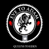 Queens To Eden Lyrics Eve To Adam